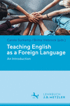 Teaching English as a Foreign Language:An Introduction