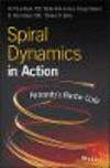 Spiral Dynamics in Action:Humanity's Master Code