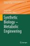 Synthetic Biology - Metabolic Engineering:Metabolic Engineering