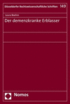 Der Demenzkranke Erblasser