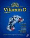 Vitamin D:Volume 1: Biochemistry, Physiology and Diagnostics