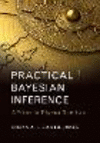 Practical Bayesian Inference:A Primer for Physical Scientists