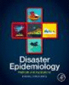 Disaster Epidemiology:Methods and Applications