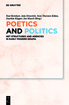 Poetics and Politics:Net Structures and Agencies in Early Modern Drama