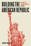 Building the American Republic