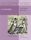 La traviata:Critical Edition Study Score