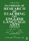 Handbook of Research on Teaching the English Language Arts