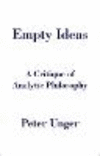 Empty Ideas:A Critique of Analytic Philosophy