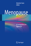 Menopause:A Comprehensive Approach