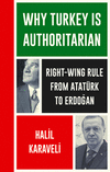 Why Turkey Is Authoritarian:From Ataturk to Erdogan