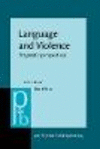 Language and Violence:Pragmatic perspectives