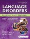 Language Disorders from Infancy through Adolescence:Listening, Speaking, Reading, Writing, and Communicating