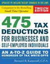 475 Tax Deductions for Businesses and Self-Employed Individuals:An A-To-Z Guide to Hundreds of Tax Write-Offs