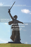 Realist Thought and the Nation-State:Power Politics in the Age of Nationalism