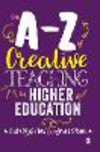 A-Z of Creative Teaching in Higher Education