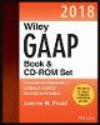 Wiley GAAP 2018:Interpretation and Application of Generally Accepted Accounting Principles Set