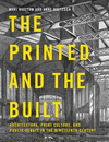 The Printed and the Built:Architecture, Print Culture and Public Debate in the Nineteenth Century