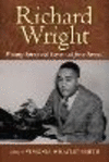 Richard Wright:Writing America at Home and from Abroad