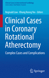 Clinical Cases in Coronary Rotational Atherectomy:Complex Cases and Complications