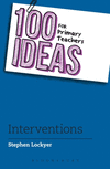 100 Ideas for Primary Teachers:Interventions