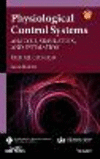Physiological Control Systems:Analysis, Simulation, and Estimation
