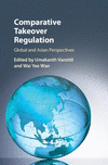Comparative Takeover Regulation:Global and Asian Perspectives
