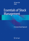 Essentials of Shock Management:A Scenario-Based Approach