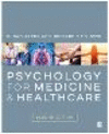 Psychology for Medicine and Healthcare