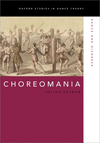 Choreomania:Dance and Disorder