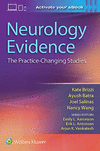 Neurology Evidence:The Practice Changing Studies