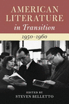 American Literature in Transition, 1950-1960