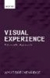 Visual Experience:A Semantic Approach