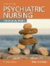 Psychiatric Nursing:Contemporary Practice