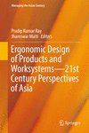 Ergonomic Design of Products and Worksystems:21st Century Perspectives of Asia
