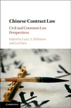 Chinese Contract Law:Civil and Common Law Perspectives