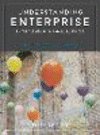 Understanding Enterprise:Entrepreneurs and Small Business