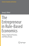 The Entrepreneur in Rule-based Economics:Theory, Empirical Practice, and Policy Design