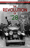 The Revolution of '28:Al Smith, American Progressivism, and the Coming of the New Deal