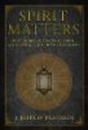 Spirit Matters:Occult Beliefs, Alternative Religions, and the Crisis of Faith in Victorian Britain