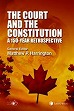 The Court and The Constitution: A 150-Year Retrospective