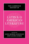 The Cambridge History of Latina/o American Literature