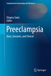 Preeclampsia:Basic, Genomic, and Clinical