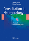 Consultation in Neurourology:A Practical Evidence-Based Guide