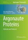 Argonaute Proteins:Methods and Protocols