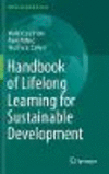 Handbook of Lifelong Learning for Sustainable Development