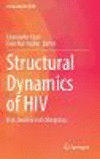 Structural Dynamics of HIV:Risk, Resilience and Response
