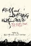 Fear and Loathing Worldwide:Gonzo Journalism Beyond Hunter S. Thompson
