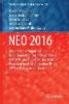 NEO 2016:Results of the Numerical and Evolutionary Optimization Workshop NEO 2016 and the NEO Cities 2016 Workshop held on September 20-24, 2016 in Tlalnepantla, Mexico