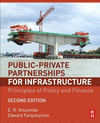 Public-Private Partnerships for Infrastructure:Principles of Policy and Finance