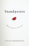 Standpoints:10 Old Ideas In a New World